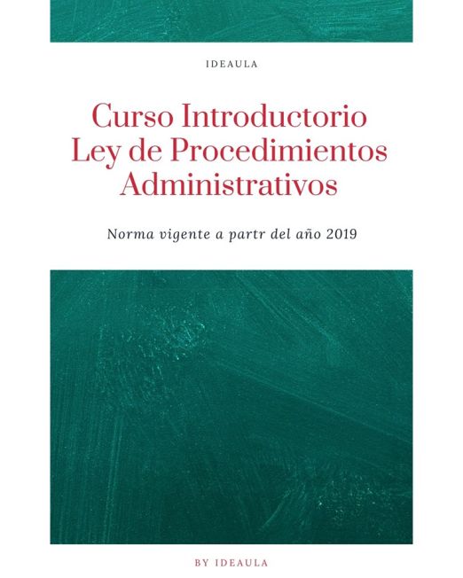 Curso de la Ley de Procedimientos Administrativos
