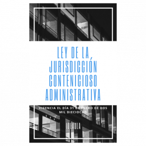 Ley de la Jurisdicción Contencioso Administrativa