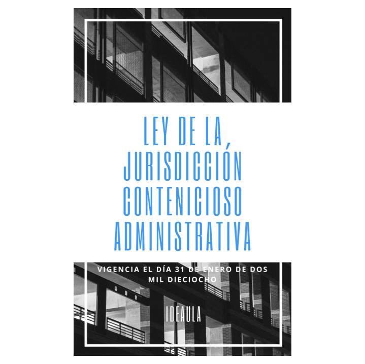 Ley de la Jurisdicción Contencioso Administrativa
