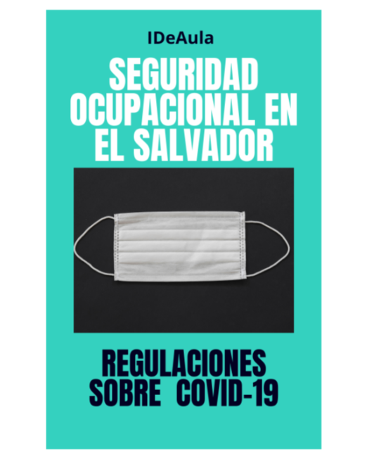 Seguridad ocupacional en El Salvador. Regulaciones sobre COVID-19
